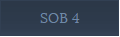SOB 4